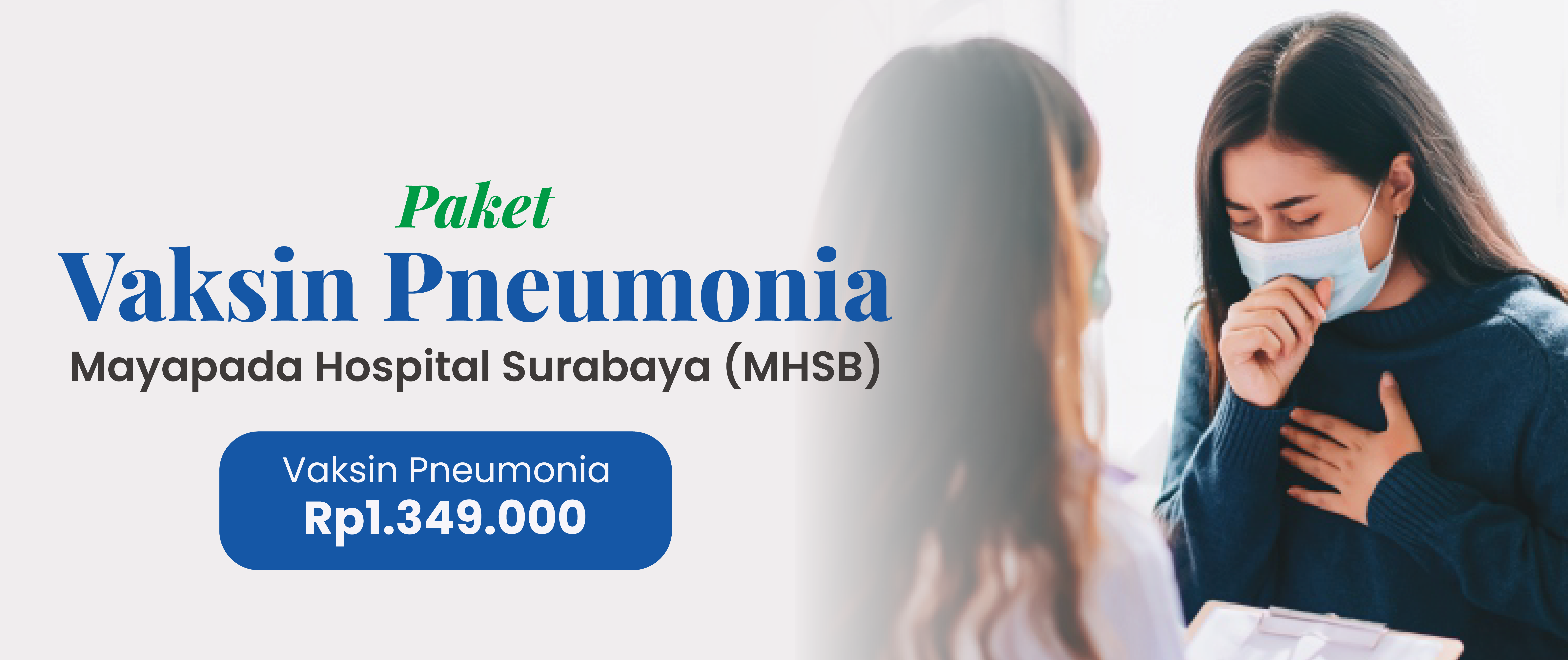 Promo Vaksin Pneumonia Mayapada Hospital Surabaya (MHSB) IMG